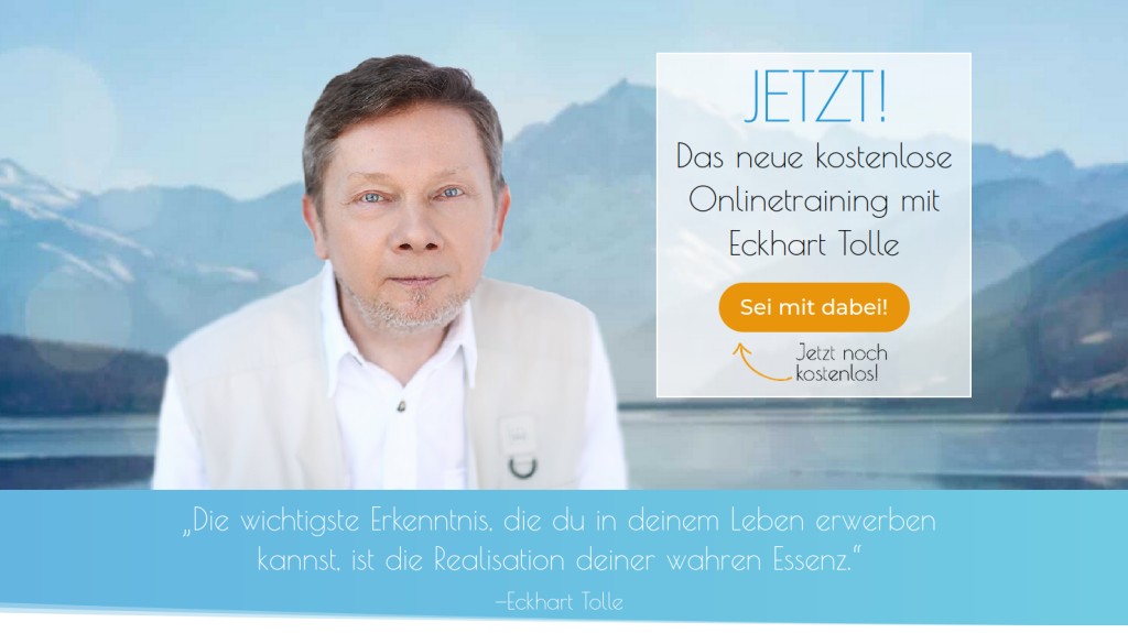 Zum JETZT! Das neue kostenlose Onlinetraining mit Eckhart Tolle