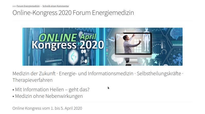 Hier geht's zum kostenlosen Online-Kongress 2020 Forum Energiemedizin
