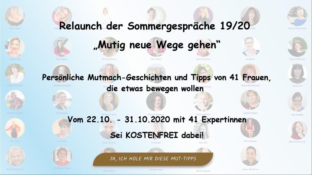 Hier geht's zum kostenlosen ​Relaunch der Sommergespräche 19/20